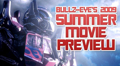 Bullz-Eye.com's 2009 Summer Movie Preview