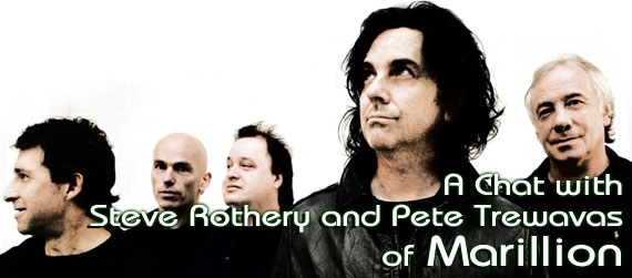 A Chat with Steve Rothery and Pete Trewavas of Marillion
