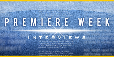 Premiere Week Interviews
