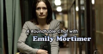 Roundtable interview with Emily Mortimer