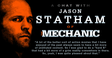 Jason Statham interview The Mechanic