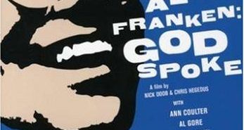 Movie Review: Al Franken: God Spoke