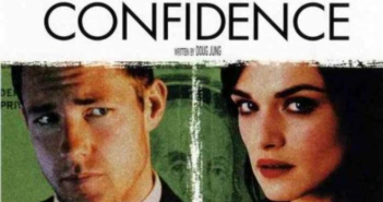 Movie Review: Confidence