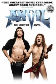 Movie Review: Anvil! The Story of Anvil