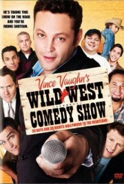 Movie Review: Vince Vaughn's Wild West Comedy Show