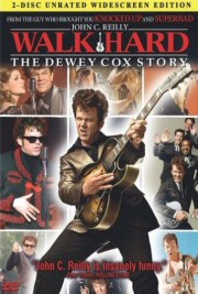 Movie Review: Walk Hard: The Dewey Cox Story